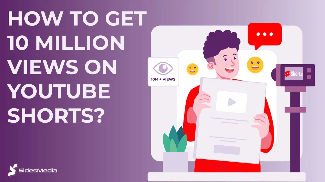 How to Get 10 Million Views on YouTube Shorts?