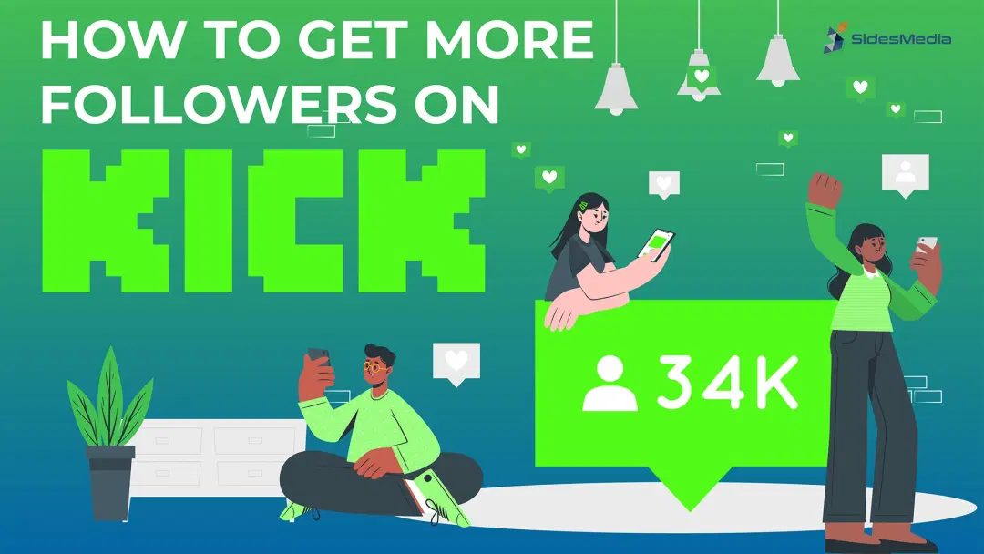 15 Ways How to Get More Followers on Kick