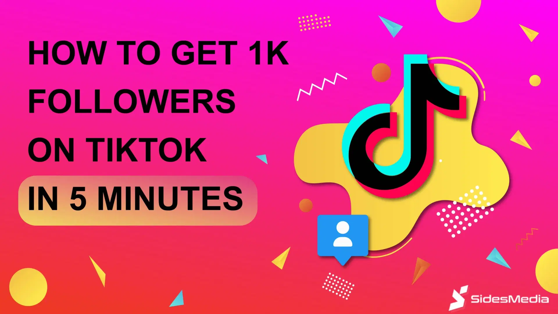 How to Get 1k Followers on TikTok in 5 Minutes Buy 1k TikTok Followers from SidesMedia Get 1k Followers on TikTok Getting 1k Followers on TikTok in 5 Minutes