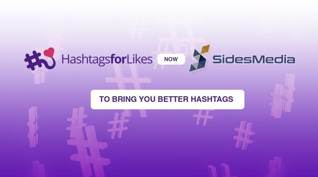 HashTags For Likes Now SidesMedia
