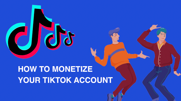 How to Monetize Your TikTok