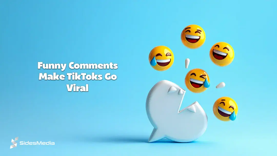 Funny Comments Make TikToks Go Viral ft image Top of Funny & Relatable Comments That Go Viral Why are comments important on TikTok Why Funny & Relatable Comments Matter