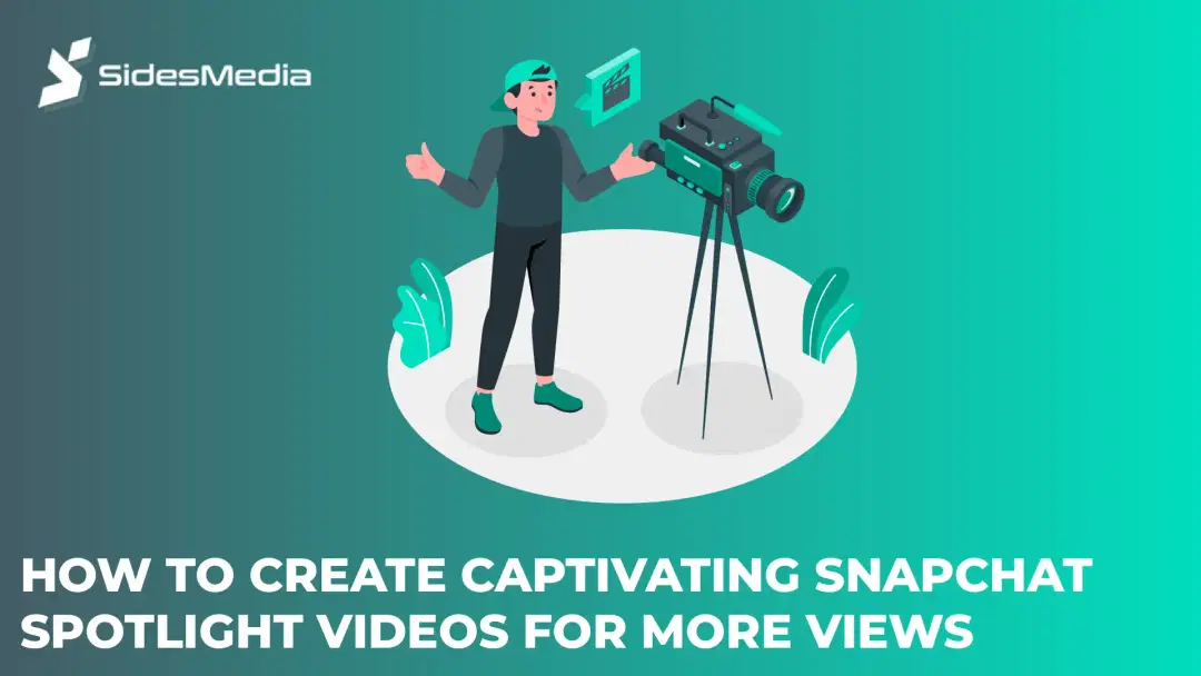 How to Create Captivating Snapchat Spotlight Videos for more views increases engagement in the Snapchat spotlight Tips To Increase More Views Create Engaging & Relatable Content