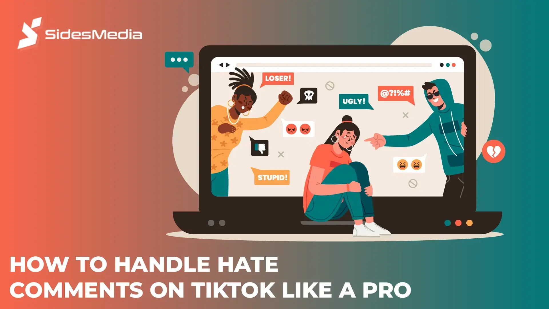 Ways to deal with hate comments On TikTok how to deal with hate on tiktok manage tiktok comments tiktok hate comments