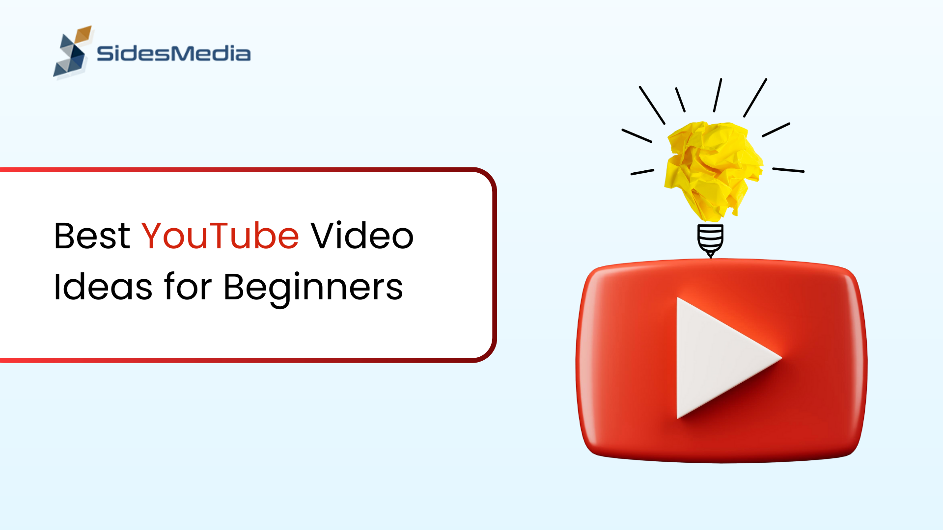 Best YouTube Video Ideas for Beginners