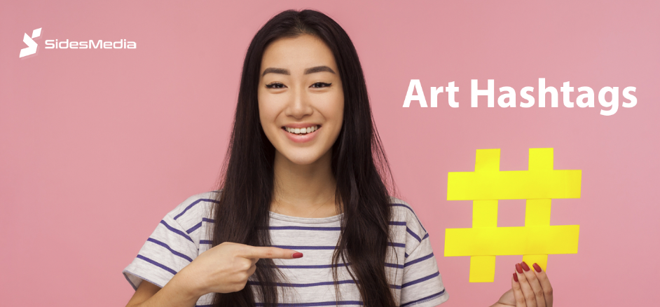 Best Art Hashtags For Instagram to Attract Relevant Users