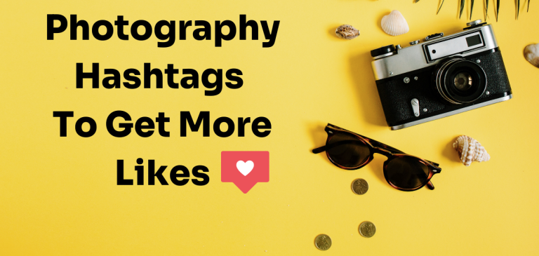 Essential Photography Hashtags to Elevate Your Presence