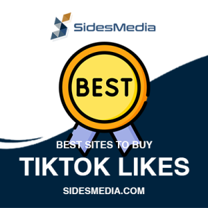 Best sites to buy TikTok Likes
