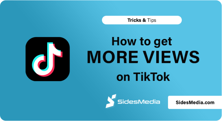 How to Get More Views on TikTok (Fast & Easy)