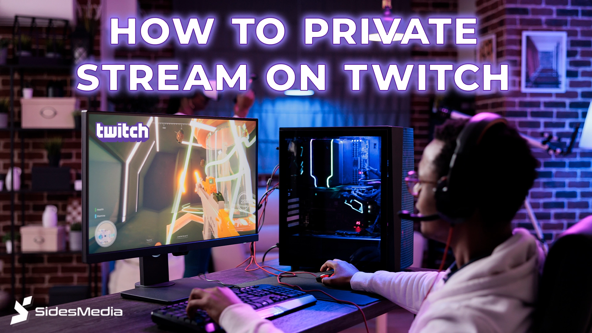 How to Private Stream on Twitch: A Comprehensive Guide