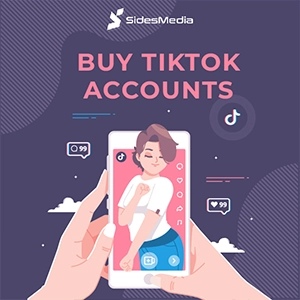 Why Should You Choose SidesMedia to Buy TikTok Accounts