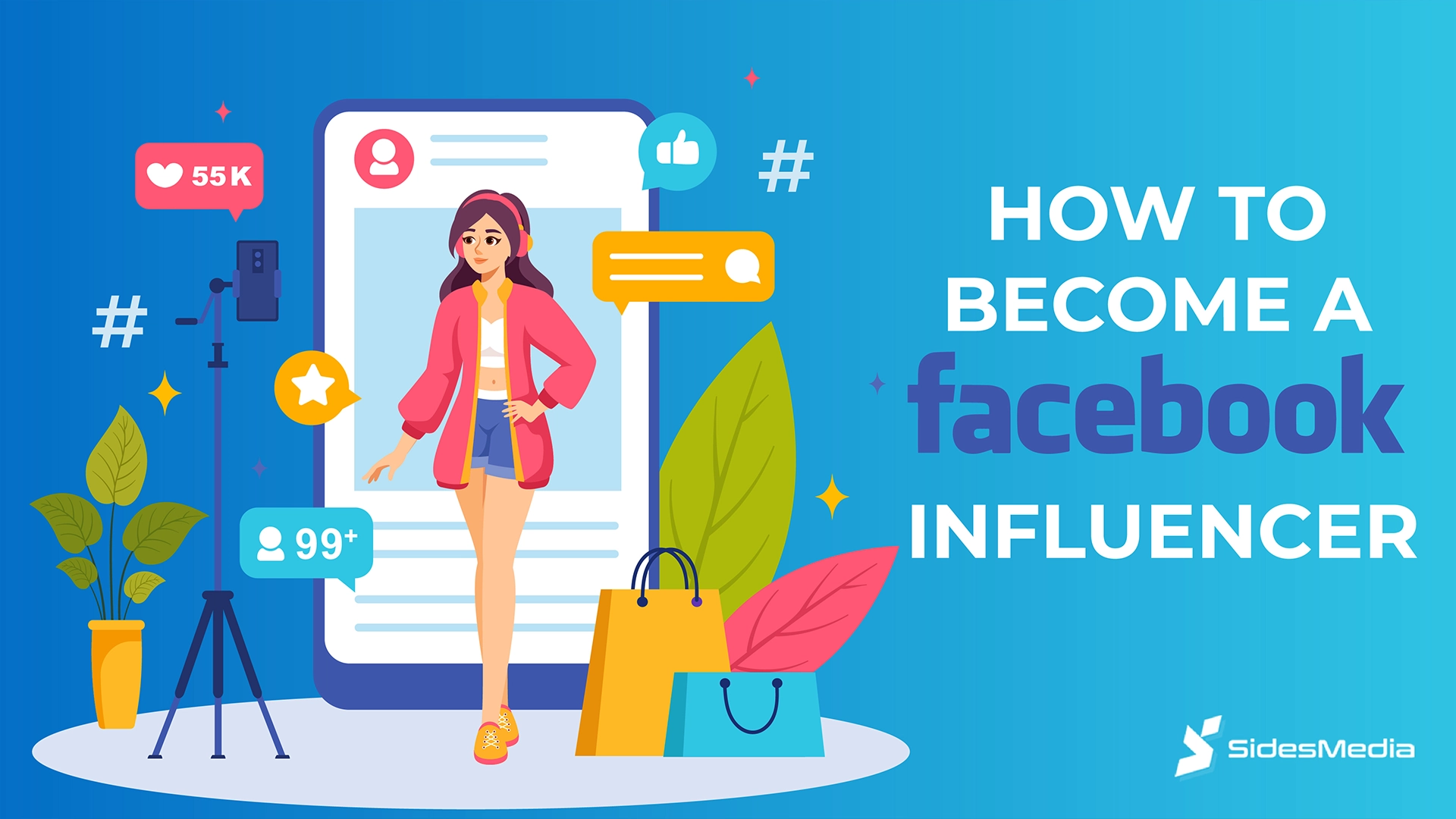 How to Become a Facebook Influencer: 15 Steps