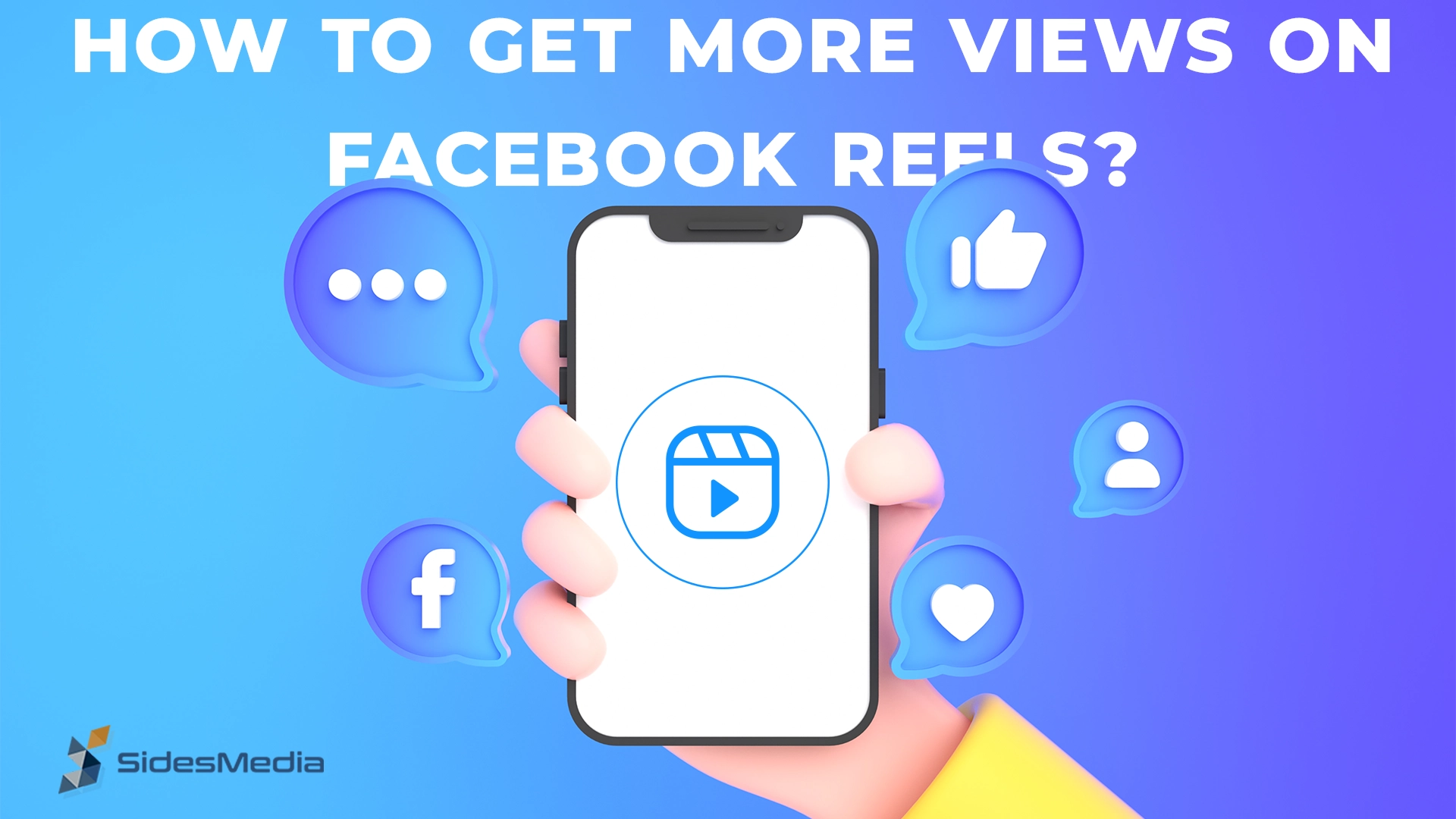 How to Get More Views on Facebook Reels: An Easy Guide