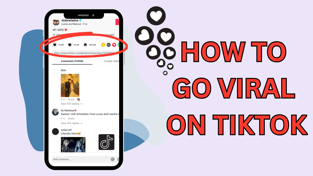12 Excellent Ways: How to Go Viral on TikTok
