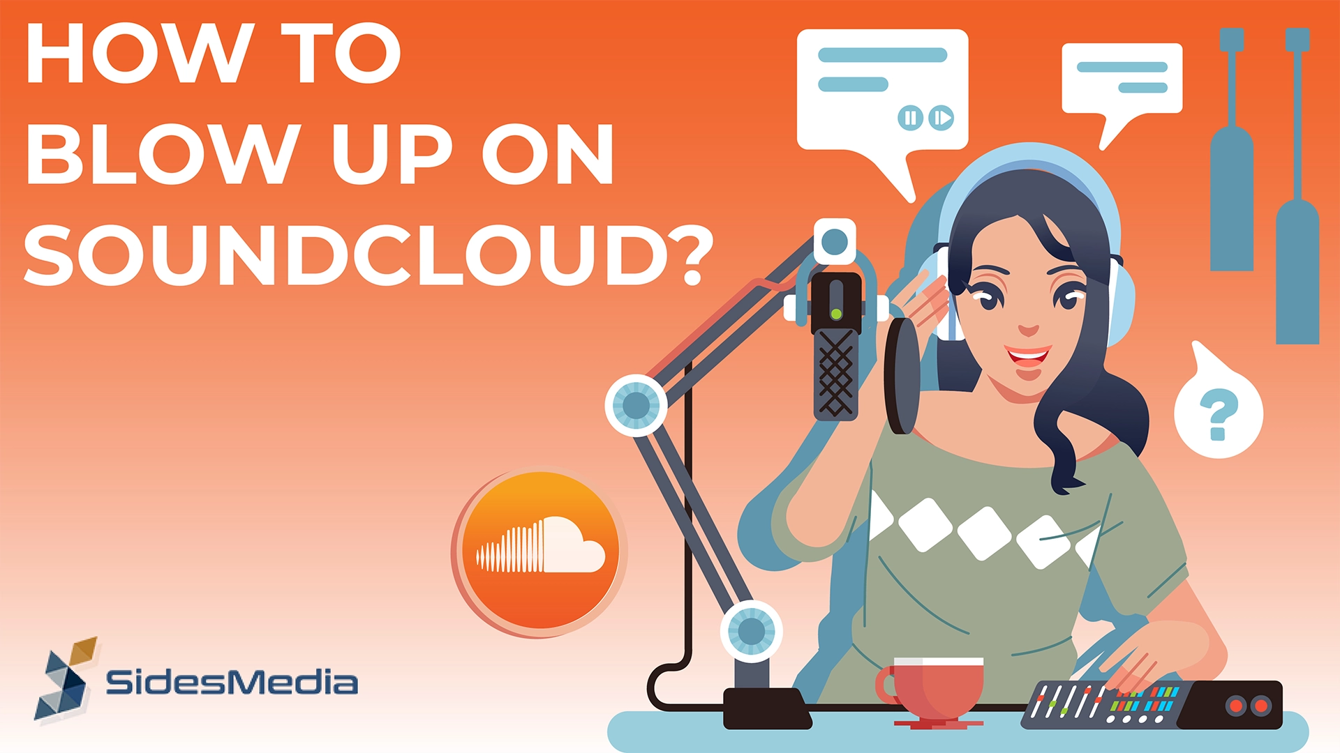 12 Quick Tips on How to Blow Up on SoundCloud