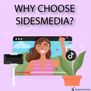 Why Choose SidesMedia to Buy TikTok Live Views