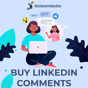 Why Should You Buy LinkedIn Comments