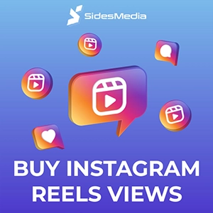 Why Should You Choose SidesMedia to Buy Instagram Reels Views