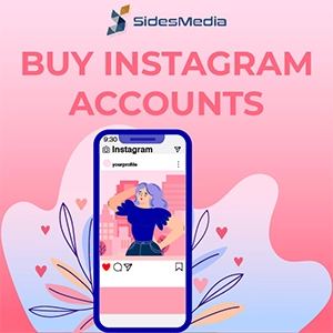 Why Should You Choose SidesMedia to Purchase Instagram Accounts