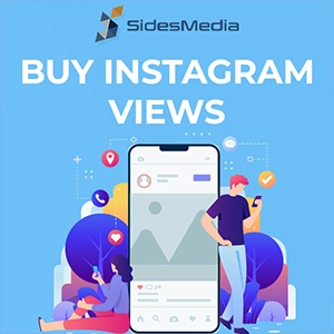 Why Should You Choose SidesMedia to Purchase Instagram Views