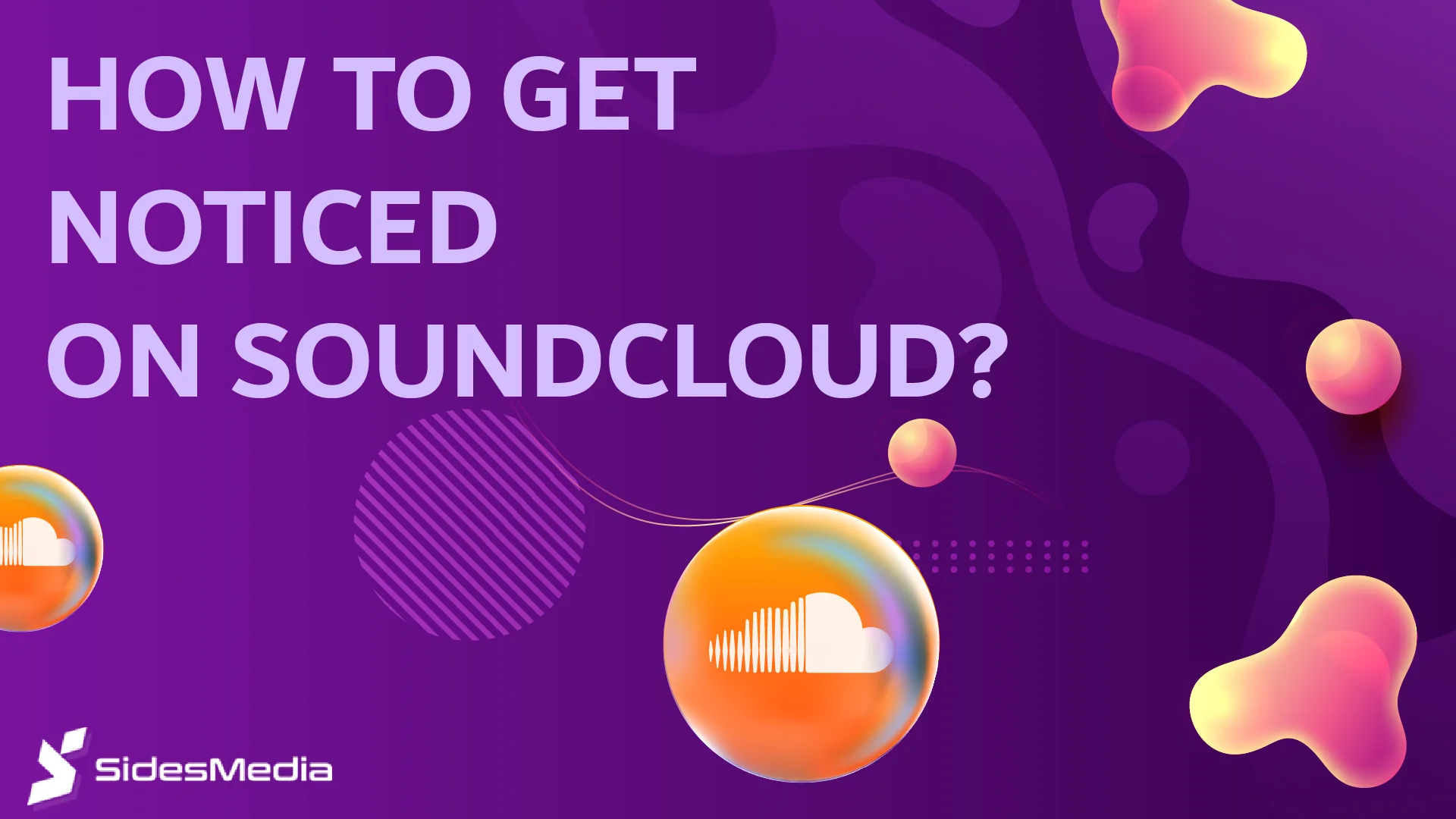 10 Methods on How to Get Noticed on SoundCloud