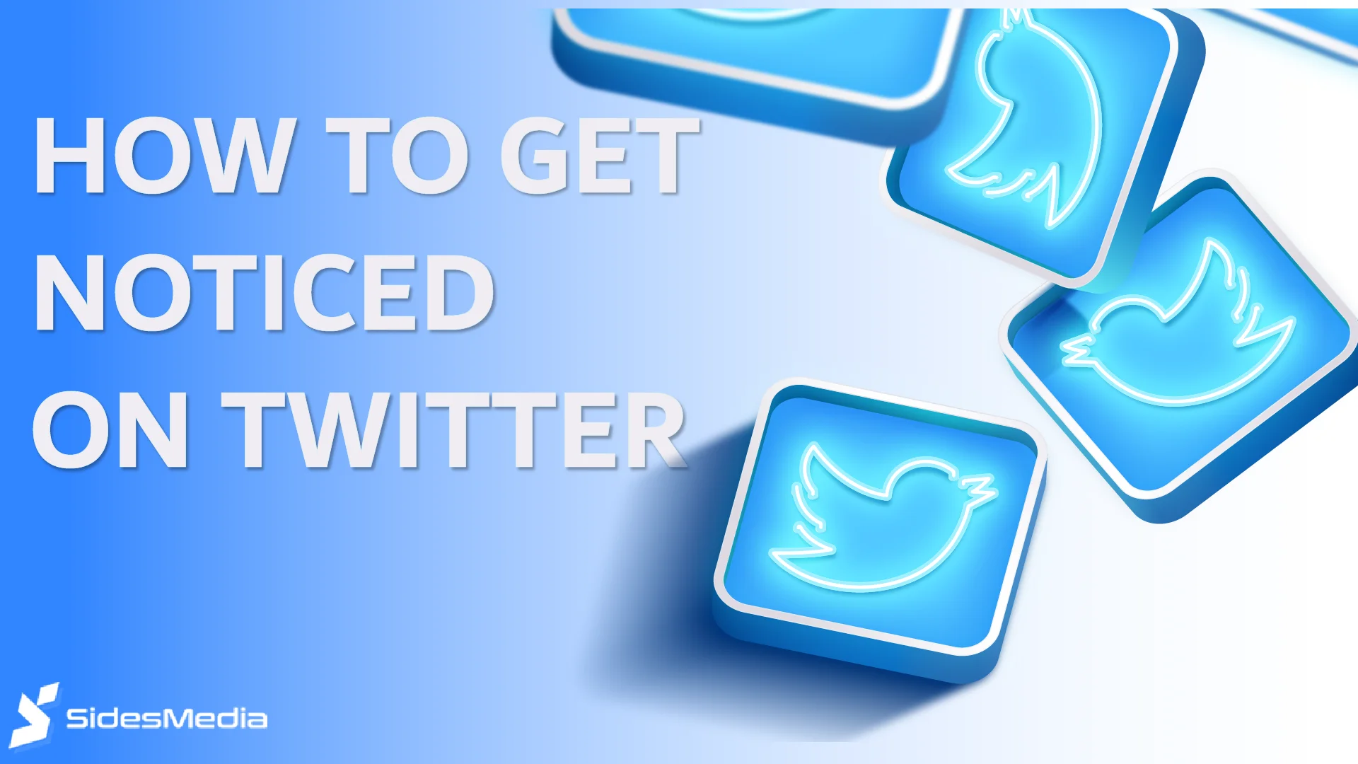 How to Get Noticed on Twitter