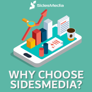 Why Choose SidesMedia