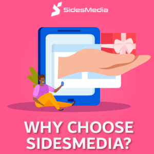 Why Choose SidesMedia