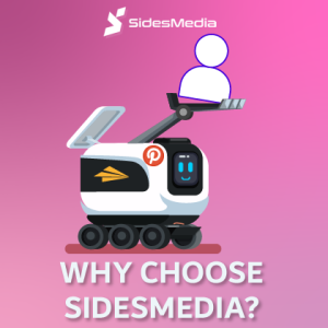 Why Choose SidesMedia to Buy Pinterest Accounts