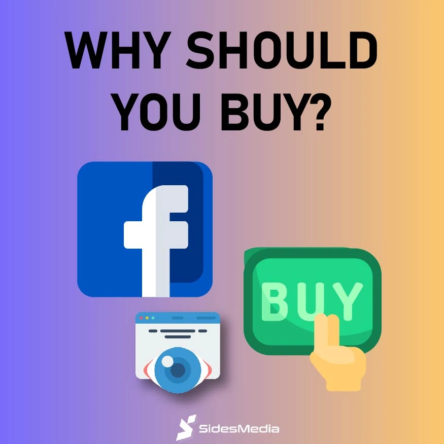 Why Should You Buy Facebook Views