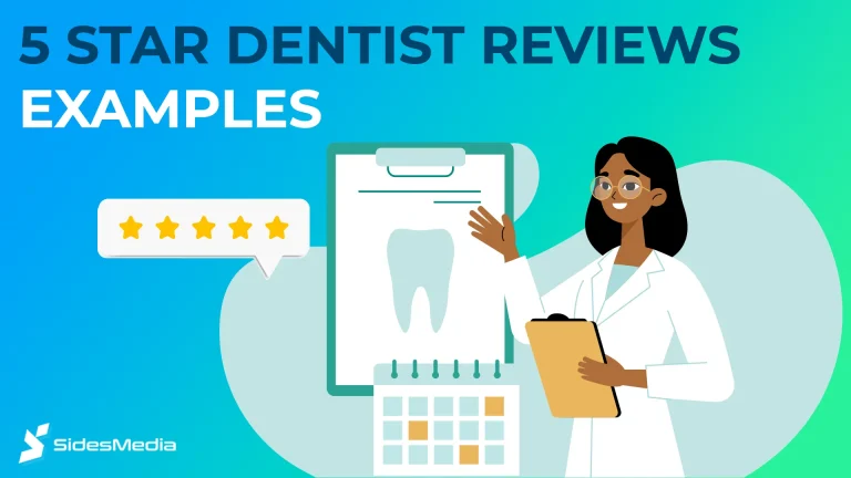 5-Star Dentist Reviews Examples | Sidesmedia