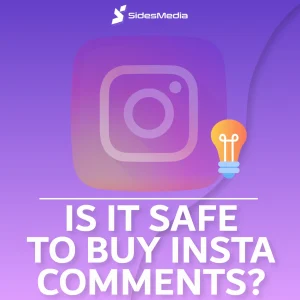 Is It Safe to Buy Instagram Comments