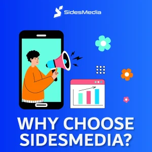 Why Choose SidesMedia