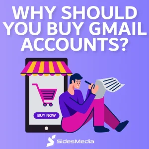 Why Should You Buy Gmail Accounts