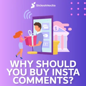 Why Should You Buy Instagram Comments