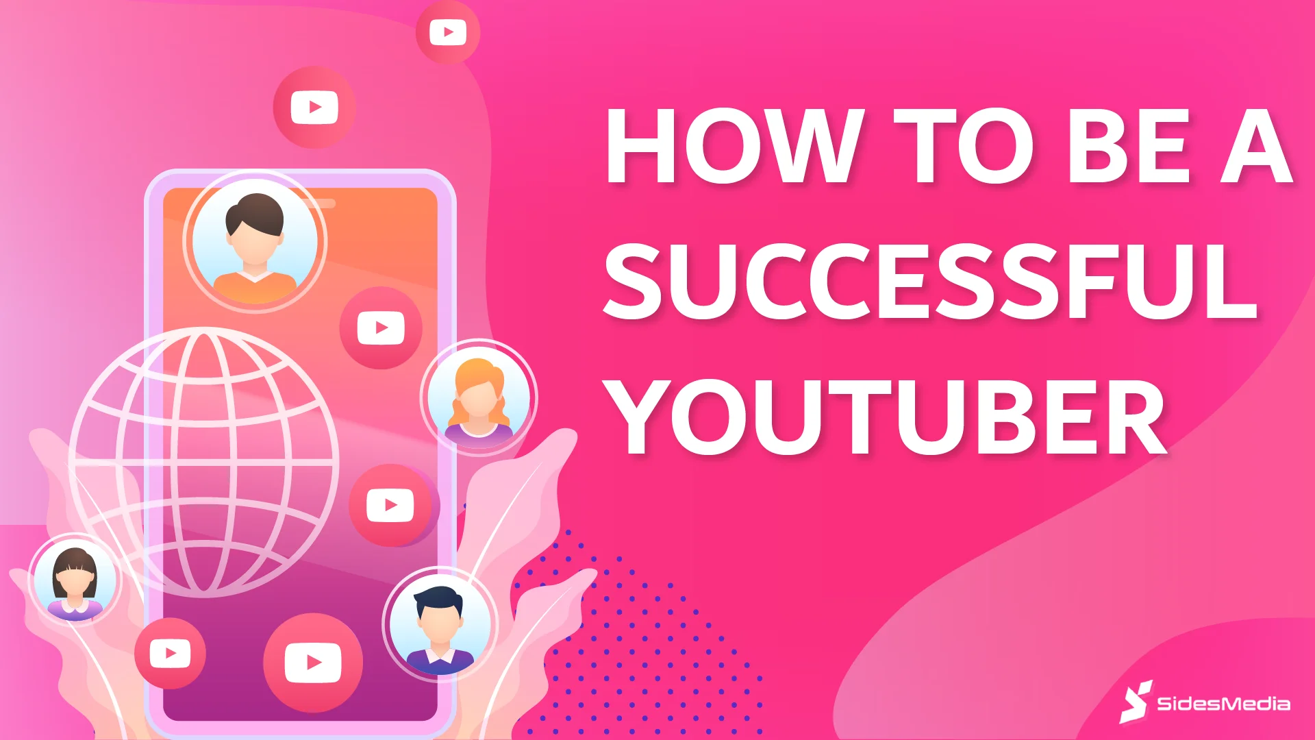 How to be a Successful YouTuber