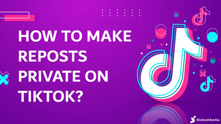 How to Make Reposts Private on TikTok