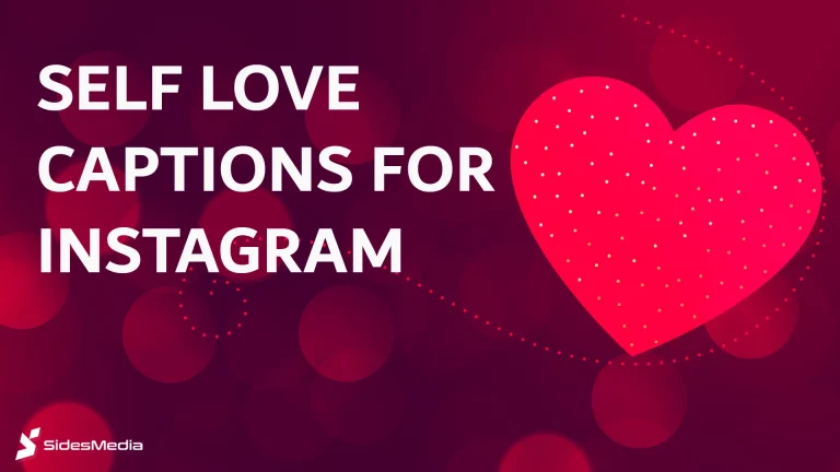 Self-Love Captions for Instagram: 300+ Powerful Examples