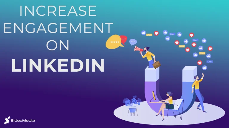 How to Increase Engagement on LinkedIn: 10 Ways to Do It Effectively