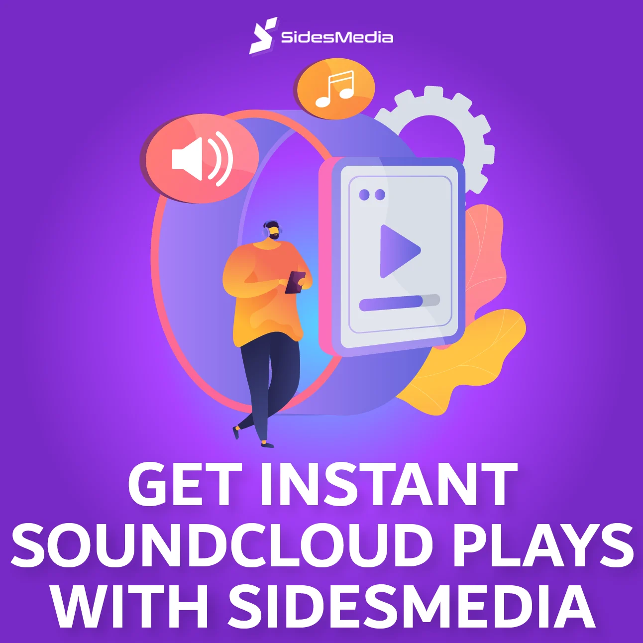 Get Instant SoundCloud Plays with SidesMedia