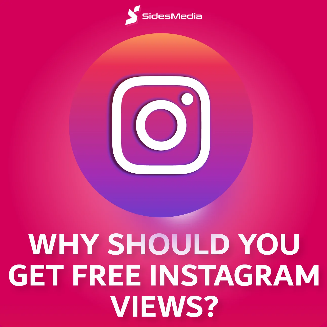 Why Should You Get Free Instagram Views