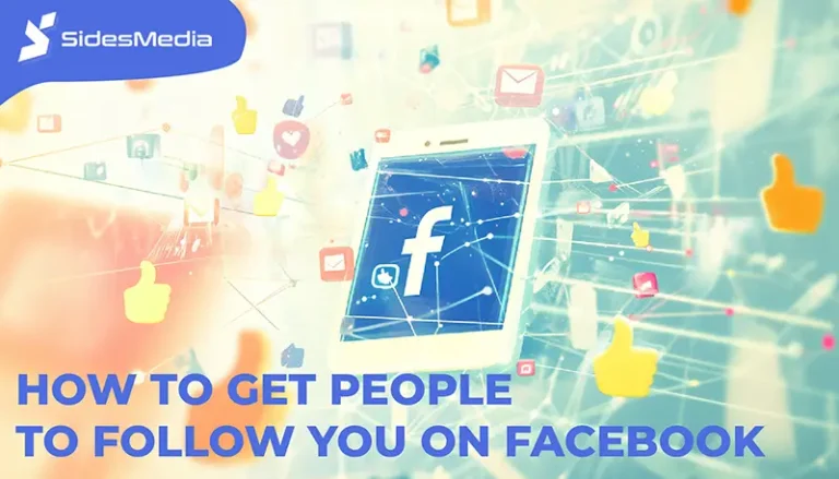 9 Proven Steps On How To Get People To Follow You On Facebook