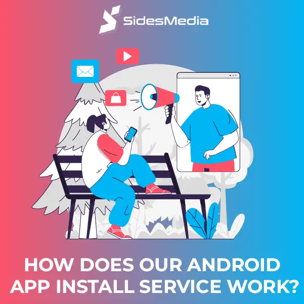 How Does Our Android Install Service Work