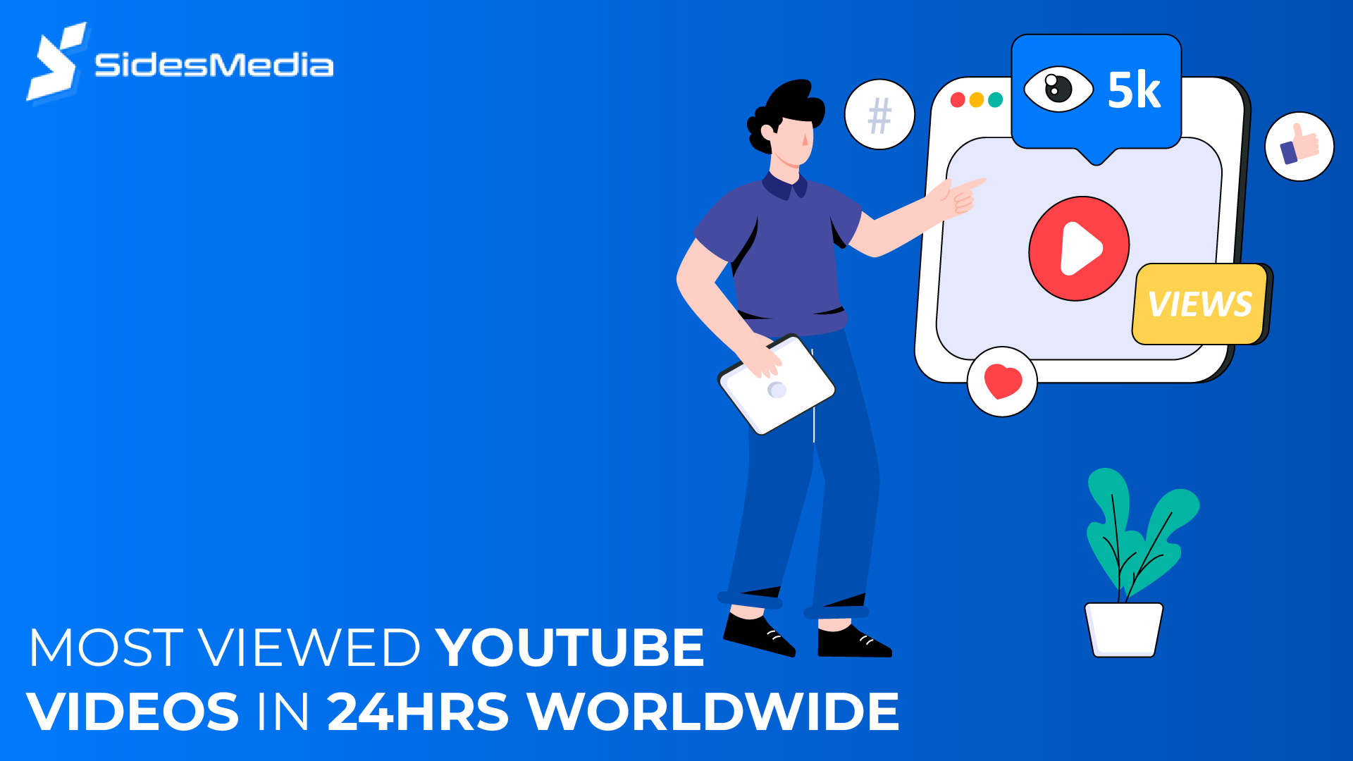 List of Most Viewed YouTube Videos in 24Hrs Worldwide