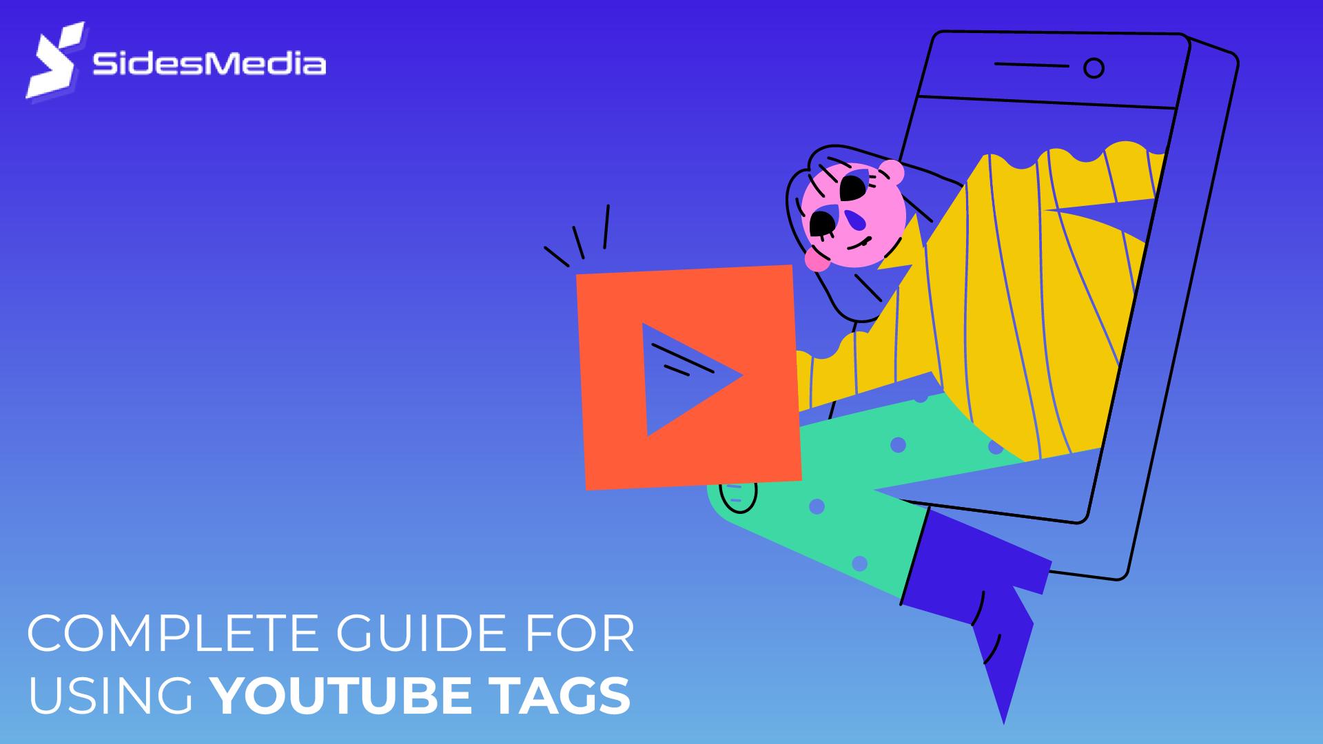 Complete Guide For Using YouTube Tags