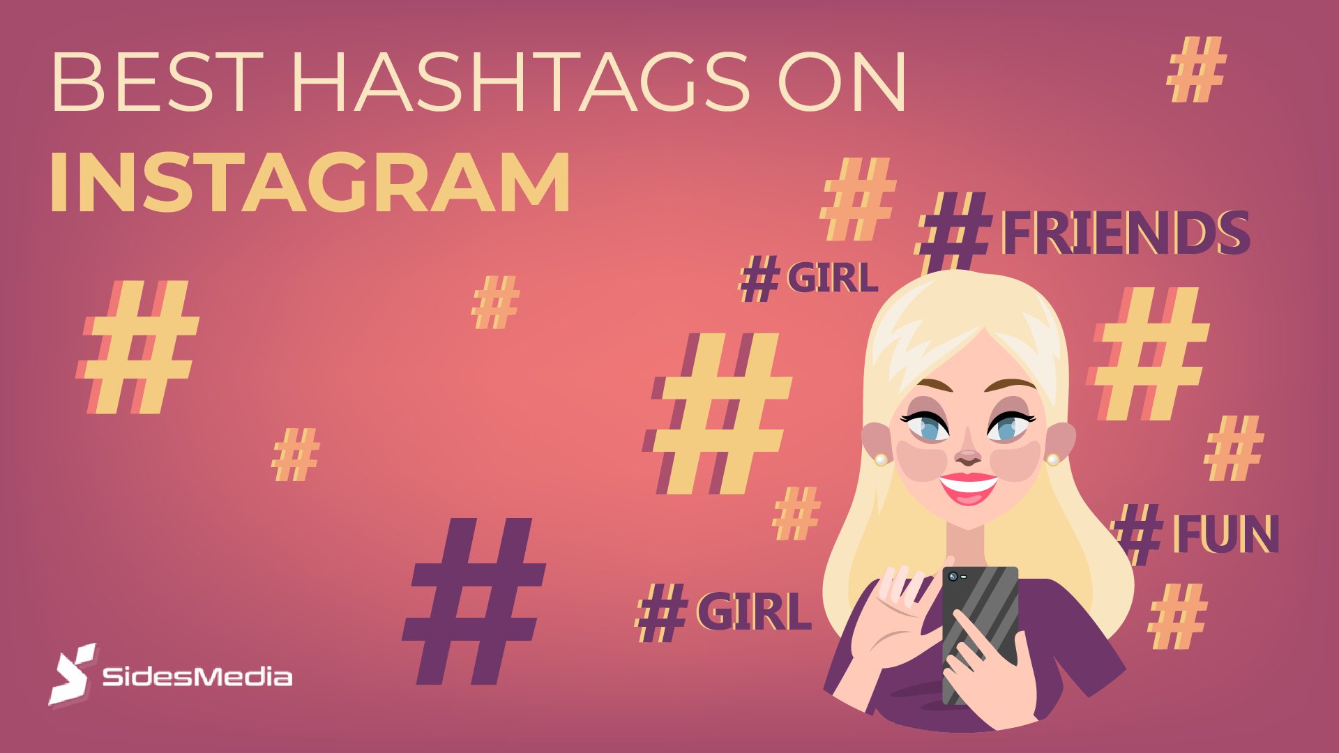 Best Instagram Hashtags: The Ultimate Guide for Better Exposure