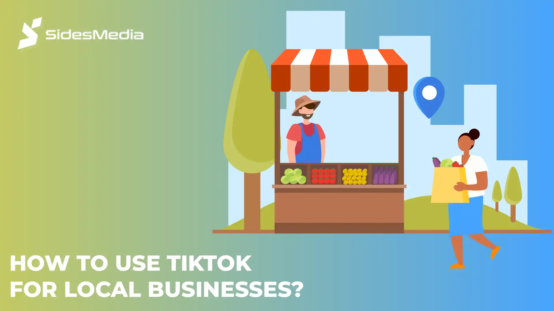 How to Use TikTok for Local Businesses?