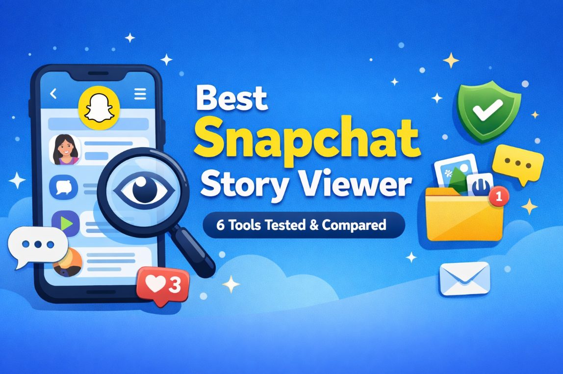 Best Snapchat Story Viewer Tools Ranked: 6 Platforms That Show Real Snapchat Activity